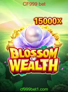 Descubra o emocionante mundo de BlossomofWealth com CF999 bet