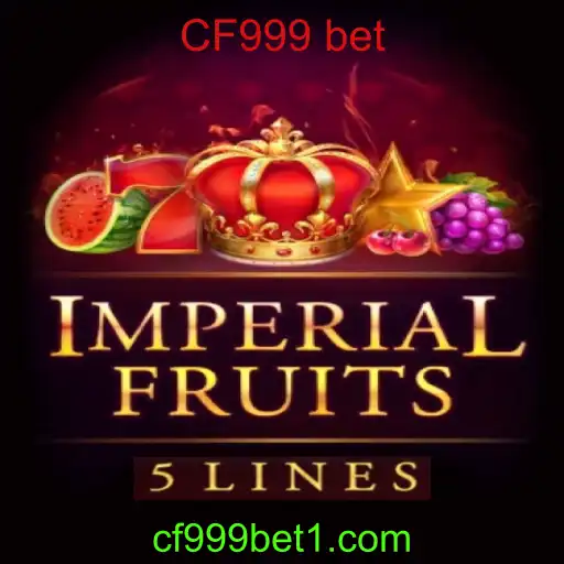 Explorando ImperialFruits5: Um Novo Horizonte de Entretenimento com CF999 Bet